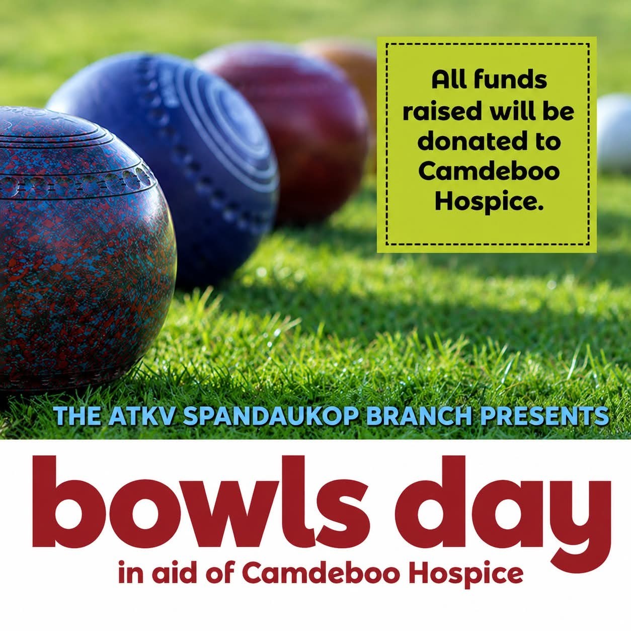 Bowls Day in support of Camdeboo Hospice, Presented by ATKV Spandaukop